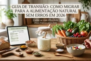 Guia de Transição para Alimentação Natural 2026 com Kefir e alimentos frescos